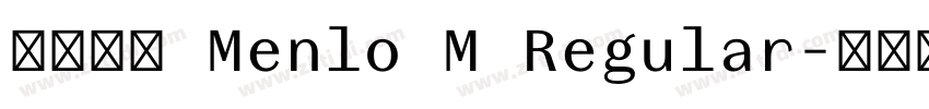 微软雅黑 Menlo M Regular字体转换